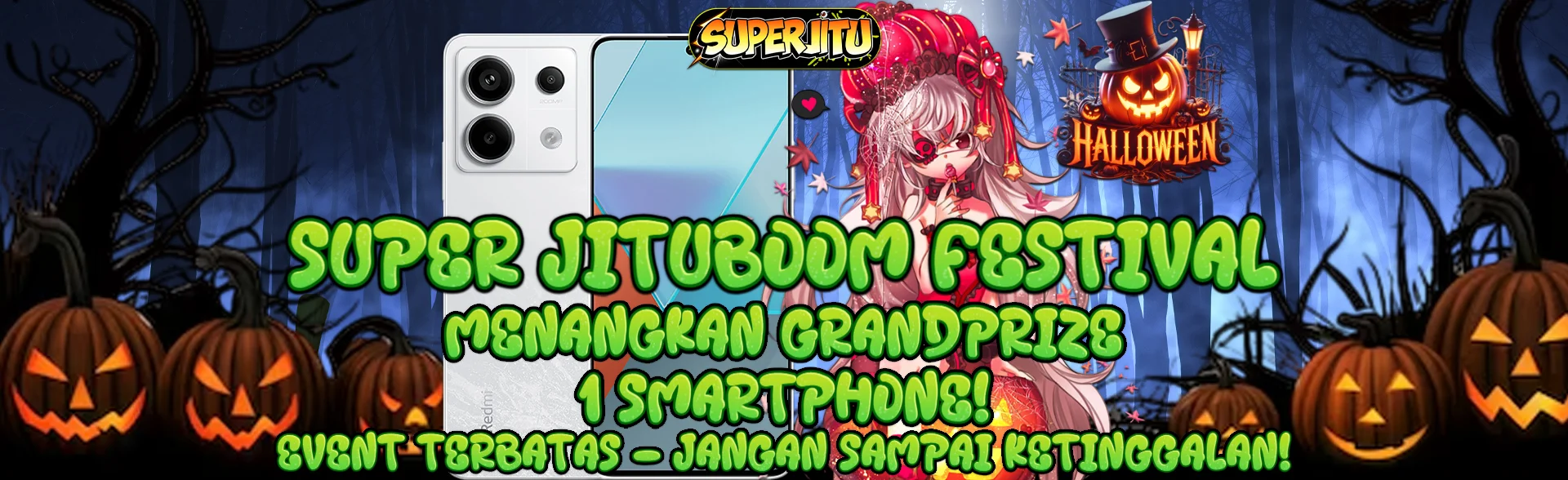 EVENT SUPER JITUBOOM FESTIVAL!